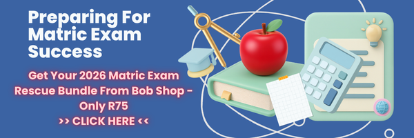 Get Your 2026 Matric Exam Rescue Bundle From Bob Shop For Only R75